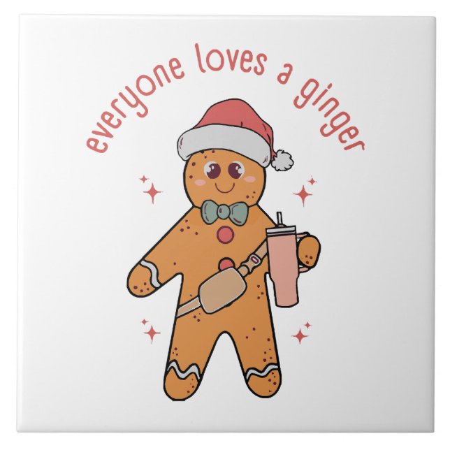 Everyone Loves A Ginger - Funny Christmas Tile (Front)