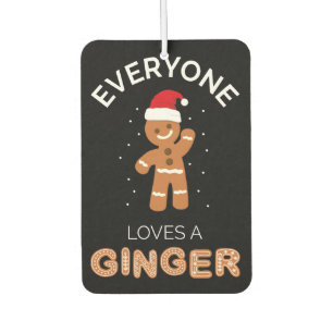 Everyone Loves A Ginger II Air Freshener