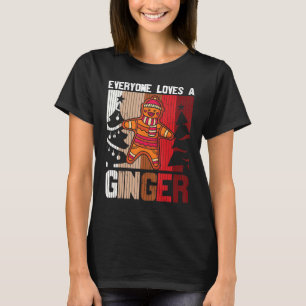 Everyone Loves A Ginger Merry Christmas Graphic T-Shirt
