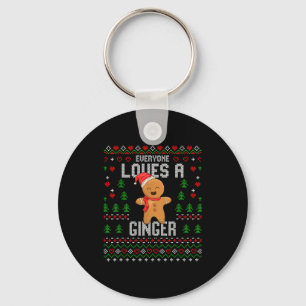 Everyone Loves A Ginger Red Hair Ugly Christmas Gi Keychain