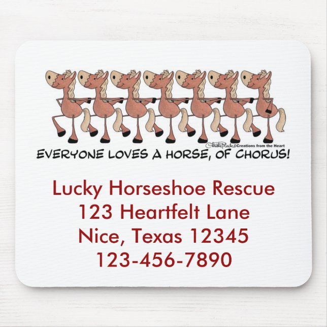 Everyone Loves a Horse of Chorus Mouse Pad (Front)