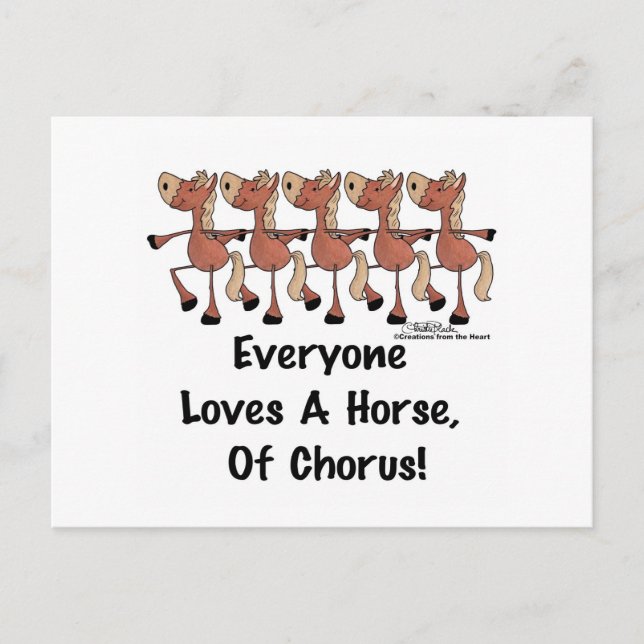 Everyone Loves a Horse of Chorus Postcard (Front)