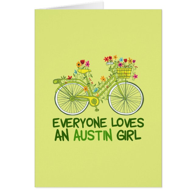 Everyone Loves an Austin Girl (Front)