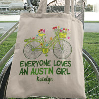 Everyone Loves an Austin Girl Cute Custom Bicycle