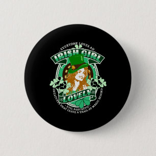 Everyone Loves An Irish Girl St Patrick s Day 2 Inch Round Button
