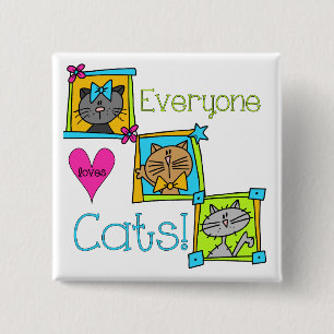 Everyone Loves Cats 2 Inch Square Button