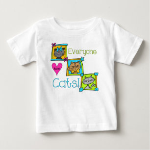 Everyone Loves Cats Baby T-Shirt
