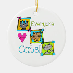 Everyone Loves Cats Ceramic Ornament