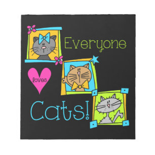 Everyone Loves Cats Notepad