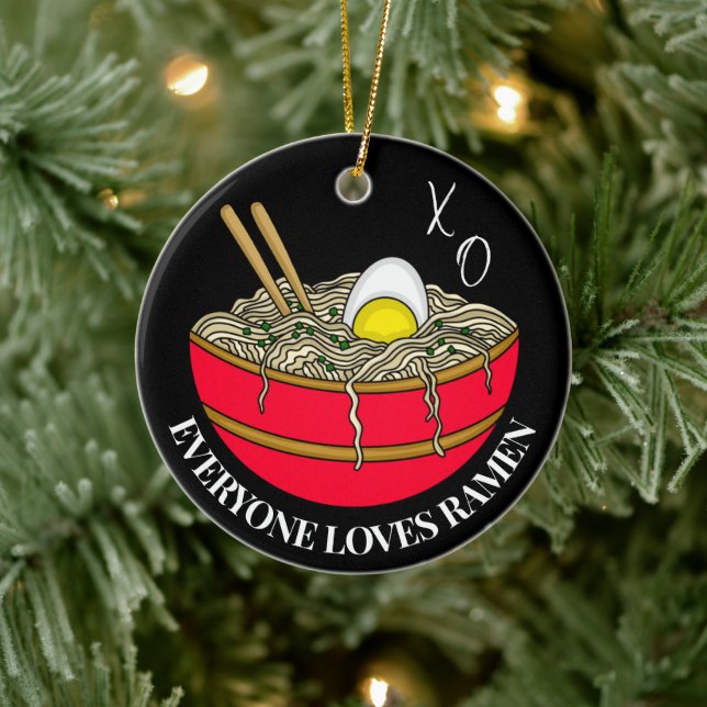 Everyone Loves Ramen | Funny Christmas Pun  Ceramic Ornament (Tree)