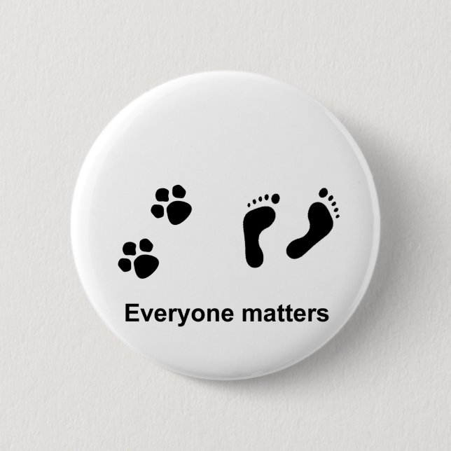 Everyone matters 2 inch round button (Front)