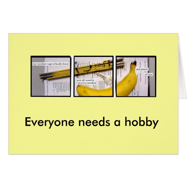 Everyone needs a hobby - General (Front Horizontal)