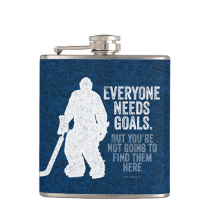 Everyone Needs Goals (Hockey) Hip Flask