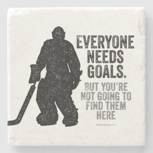 Everyone Needs Goals (Hockey) Stone Coaster