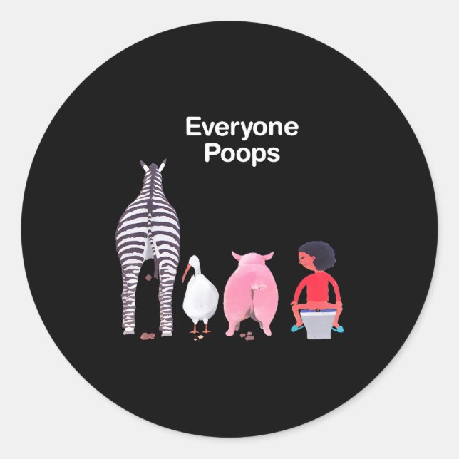 Everyone Ops Funny Zebra G Toilet Humor  Classic Round Sticker (Front)