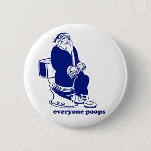 Everyone Poops 2 Inch Round Button