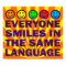 EVERYONE SMILES POSTER