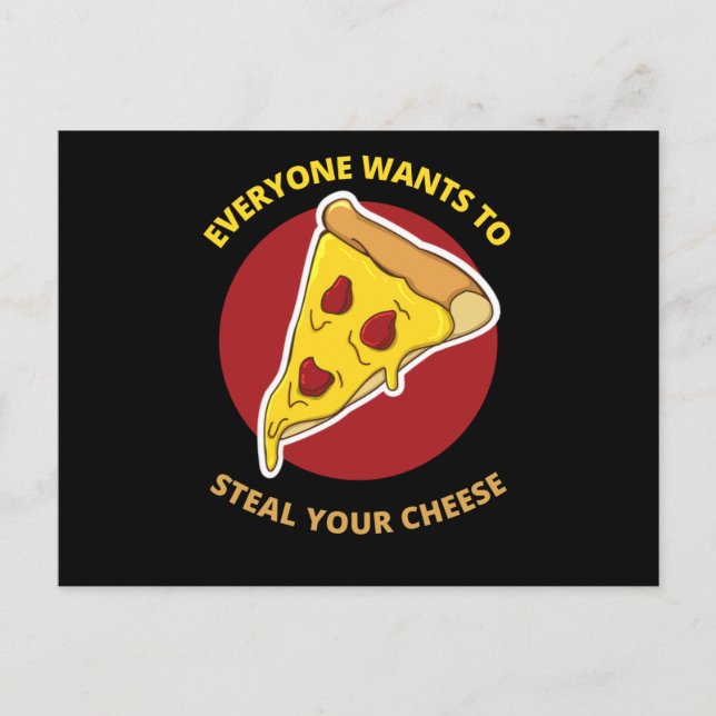 everyone wants to steal your cheese postcard (Front)
