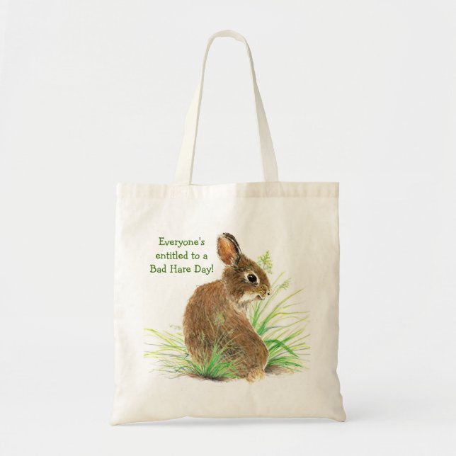 Everyone's Entitled to a Bad Hare Day, Bunny Humou Tote Bag (Front)