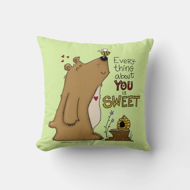 Everything About You is Sweet Throw Pillow (Front)