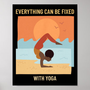 Everything Can Be Fixed With Yoga (yoga Graphic) Poster