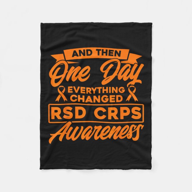 Everything Changed Rsd Crps Awareness  Fleece Blanket (Front)
