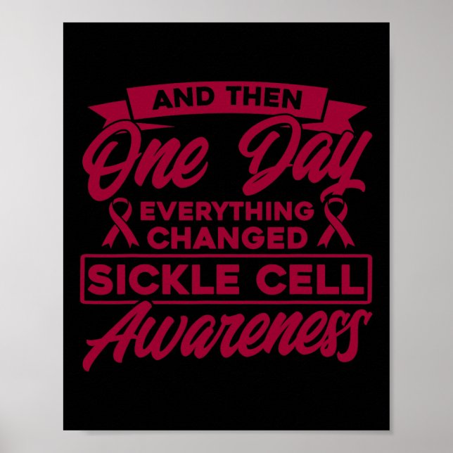 Everything Changed Sickle Cell Awareness  Poster (Front)