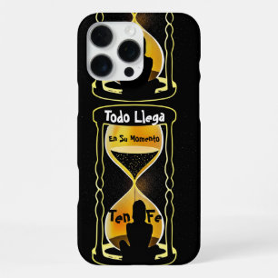 Everything Comes Everything Comes In Its Time iPhone 16 Pro Max Case