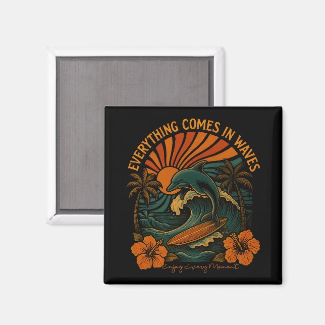 Everything Comes In Waves Retro Magnet (Front/Back)
