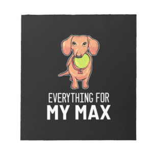 Everything For My Dachshund Notepad
