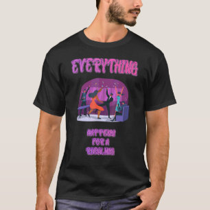 Everything Happens For A Riesling Humour Graphic T-Shirt