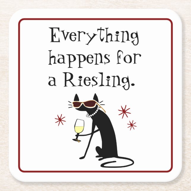 Everything Happens for a Riesling Wine Pun Square Paper Coaster (Front)