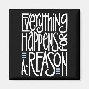 Everything Happens white Magnet