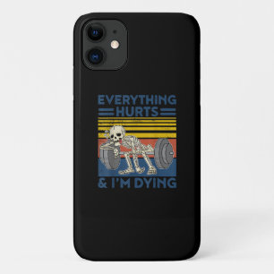 Everything Hurts Weightlifting Ness Gym Gift iPhone 11 Case