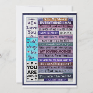Everything I Am U Helped Me To Be-Daughter To Mom  Invitation