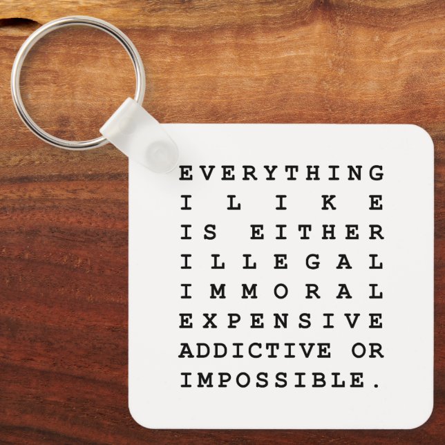 Everything I Like Keychain (Front)