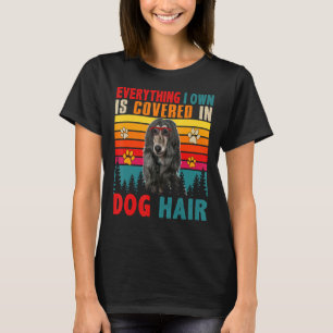 Everything I Own Is Covered In Dog Hair Afghan Hou T-Shirt