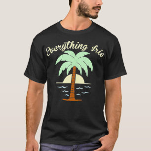 Everything Irie with Tropical Sunset and Palm Tree T-Shirt