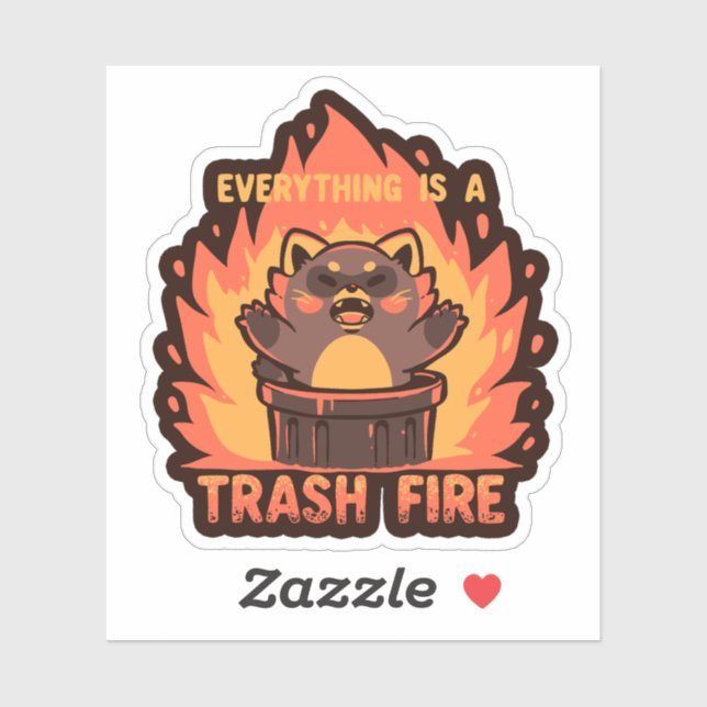 Everything is a Trash Fire (Sheet)