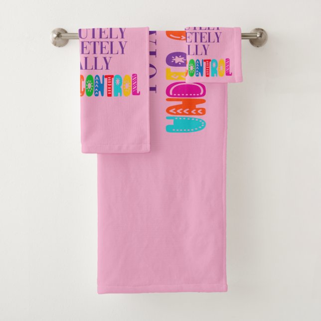 Everything Is Absolutely Completely Under Control Bath Towel Set (Insitu)