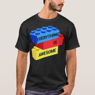 Everything is Awesome Sticker T-Shirt