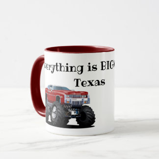 "Everything is Bigger in Texas" Mug
