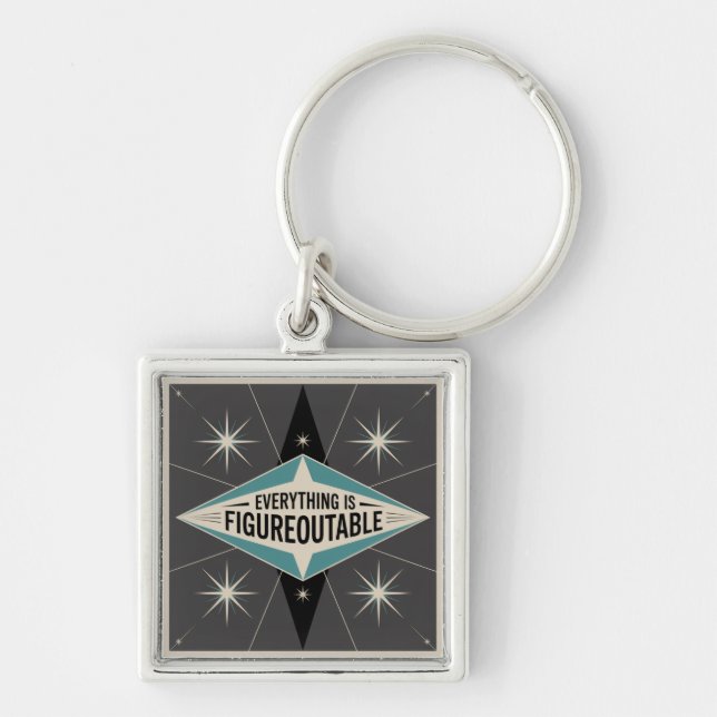 Everything Is Figureoutable Keychain (Front)