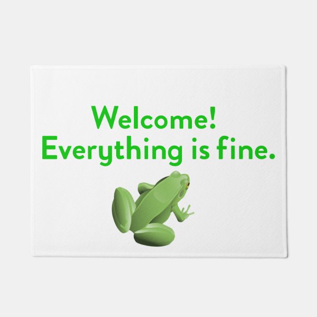 Everything is Fine Frog Doormat (Front)