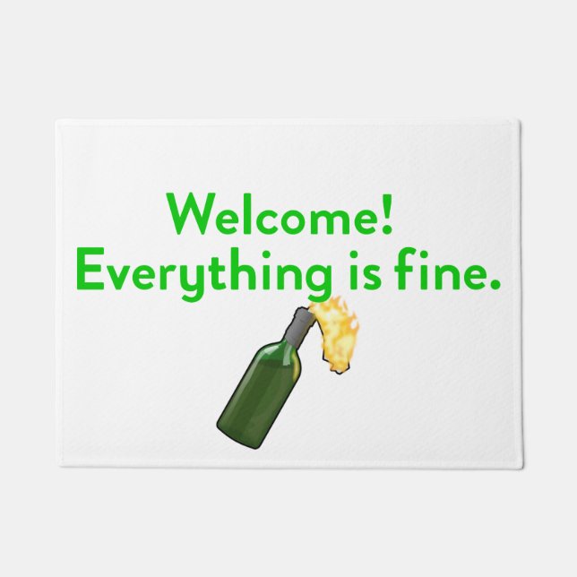 Everything is Fine Molotov Cocktail Doormat (Front)