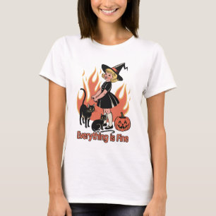 Everything Is Fine Retro Witch Halloween Funny  T-Shirt
