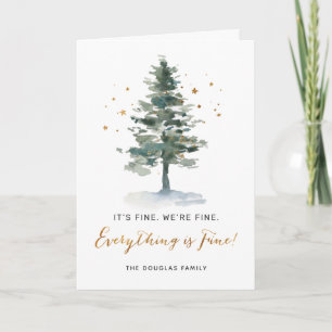 Everything is Fine Script Christmas Tree Holiday Card