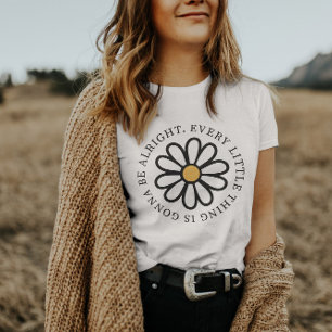 Everything Is Going to Be Alright Women T-Shirt