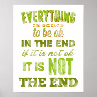 Everything is going to be ok Inspirational Poster