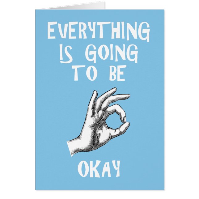 Everything is going to be okay customize card (Front)